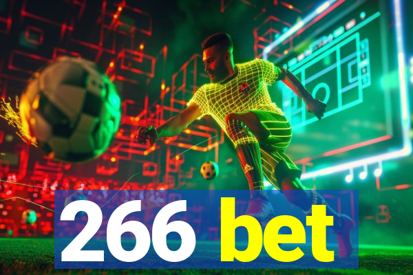 266 bet